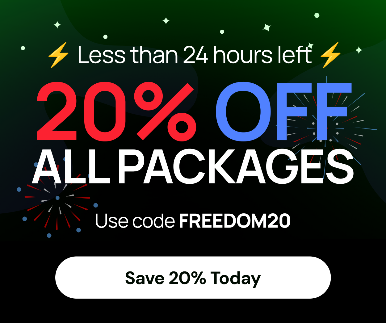 less than 24 hours left 20% off on all packages