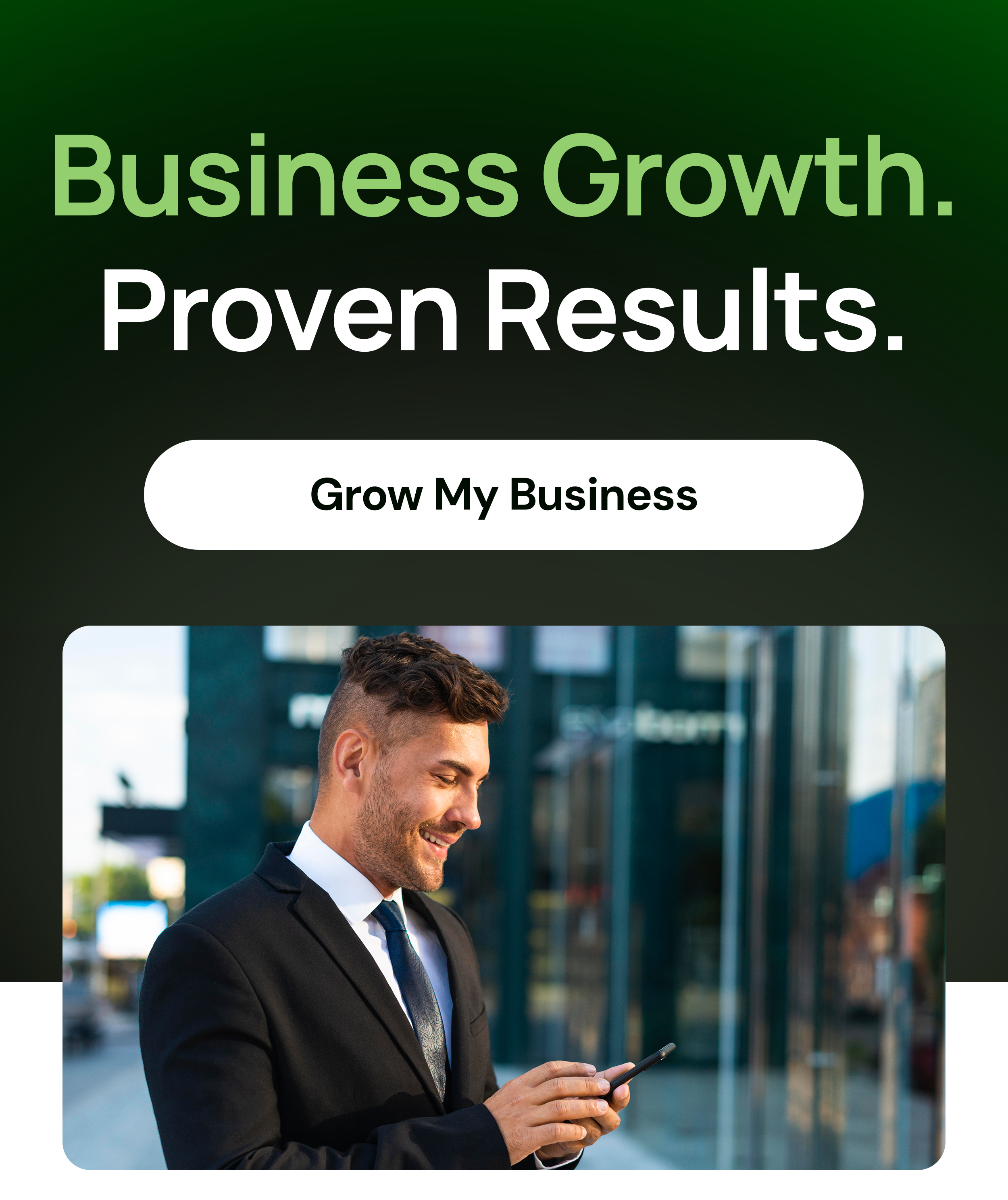 Business growth. Proven results.