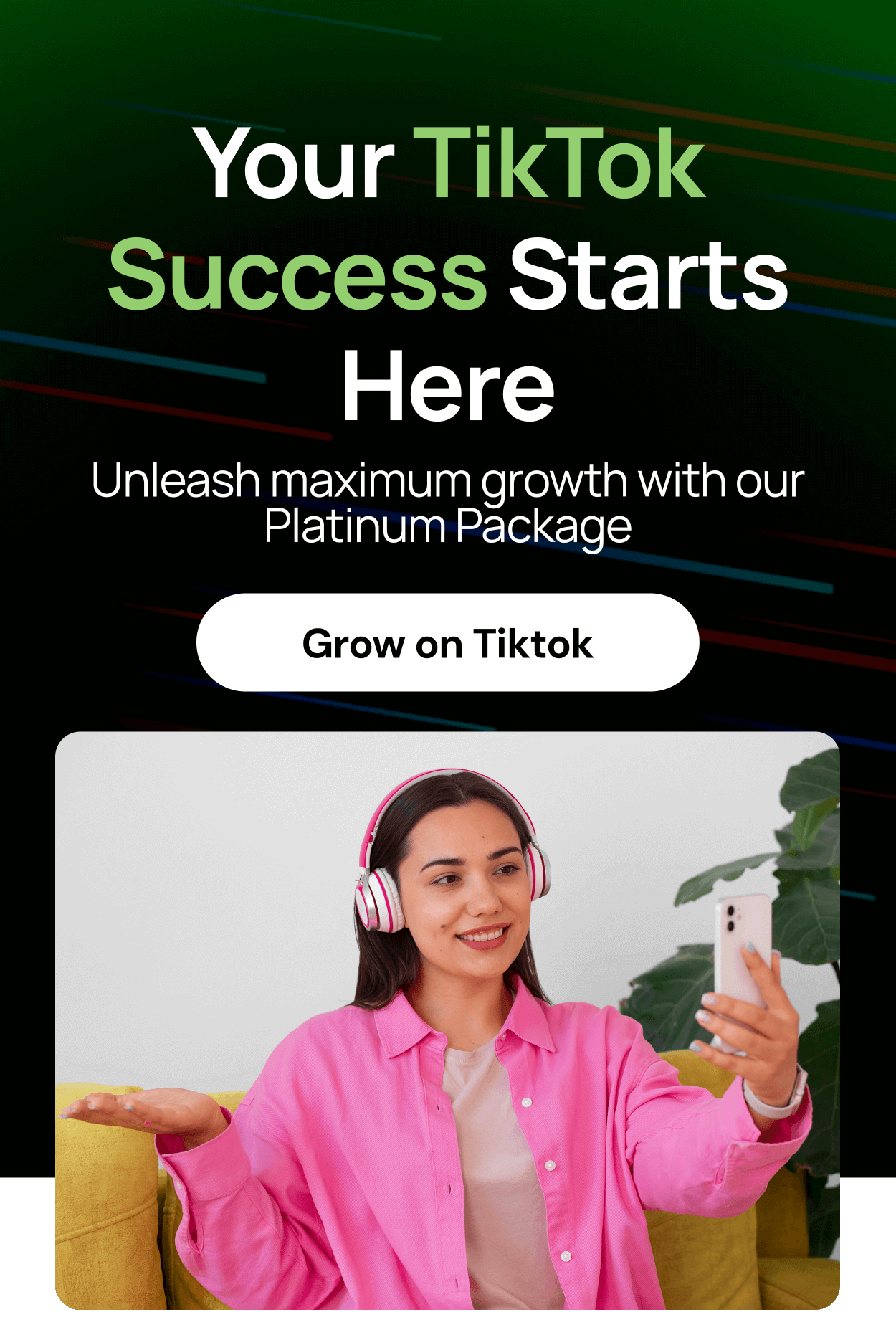 Your Tiktok success starts here