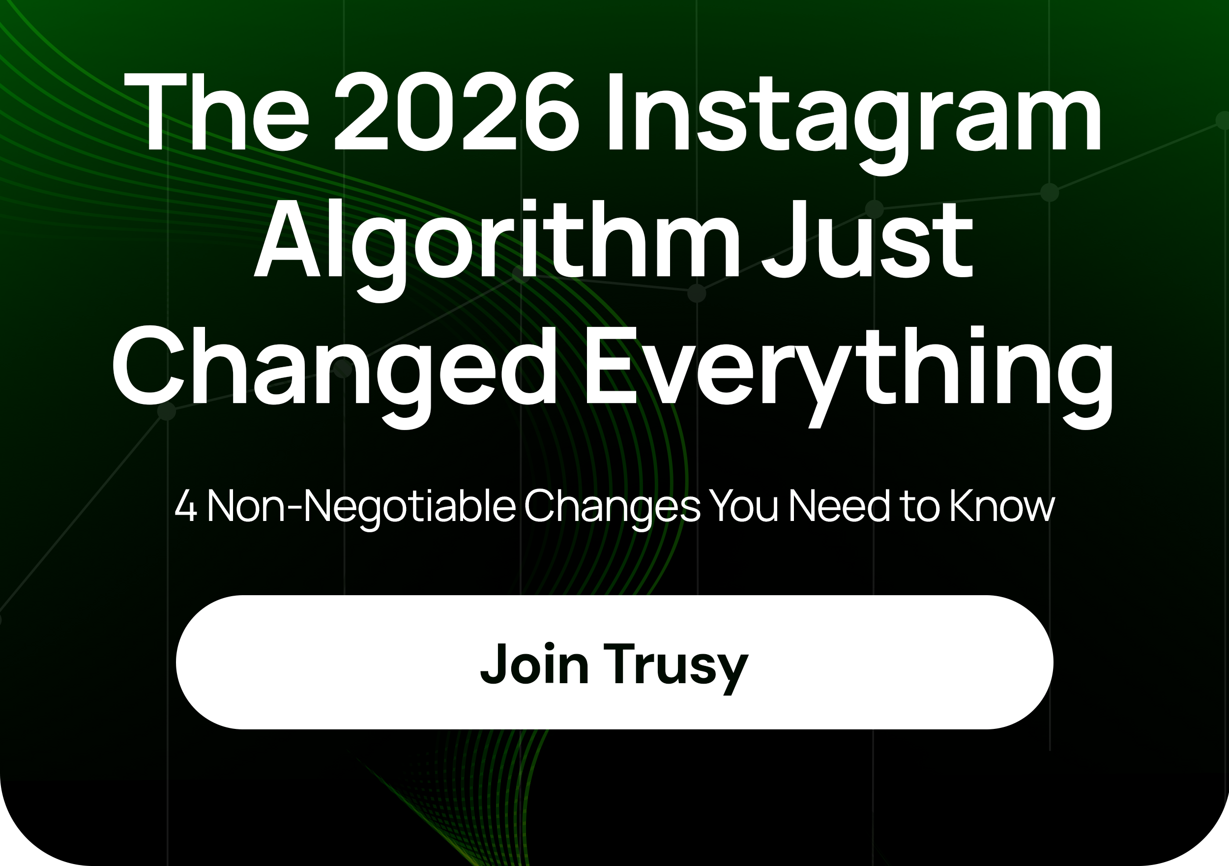 The 2026 Instagram Algorithm Just Changed Everything