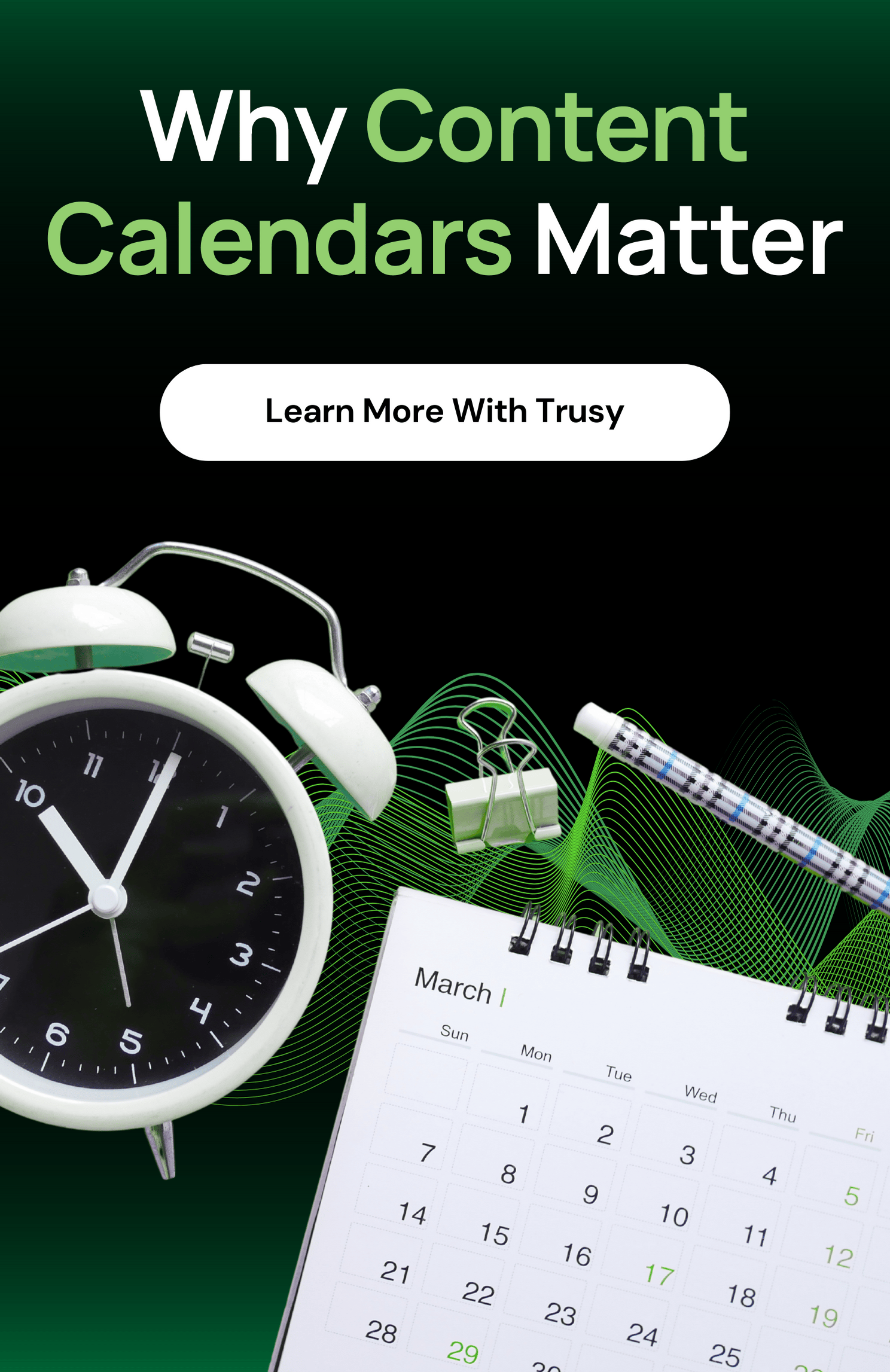 Why Content Calendars Matter