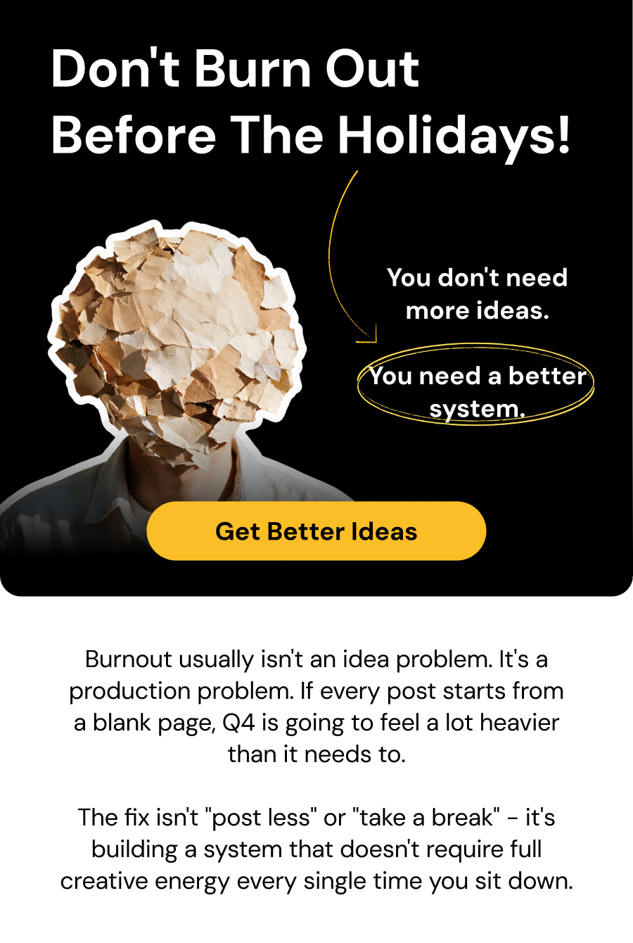 Get Better Ideas