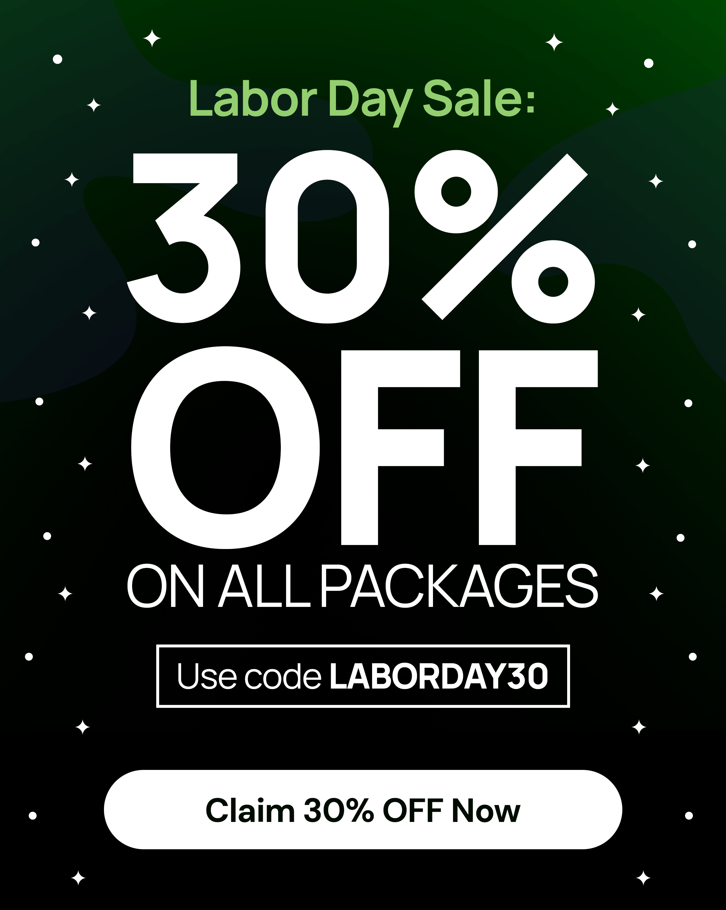 Labor Day Sale: 30% OFF All Growth Packages