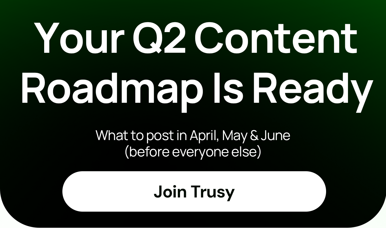 Your Q2 Content Roadmap Is Ready