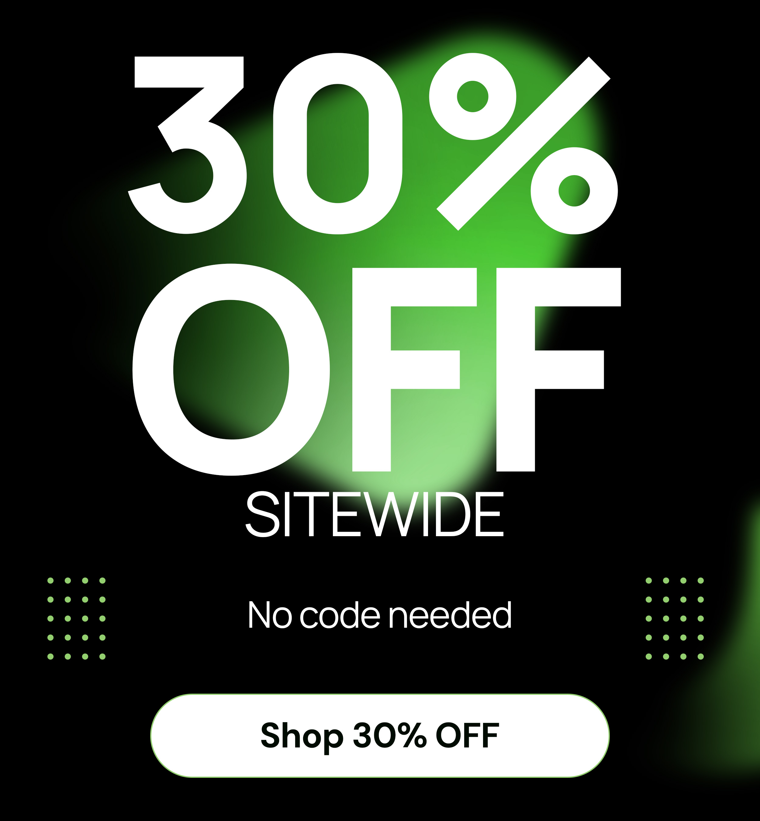 30% OFF SITEWIDE 