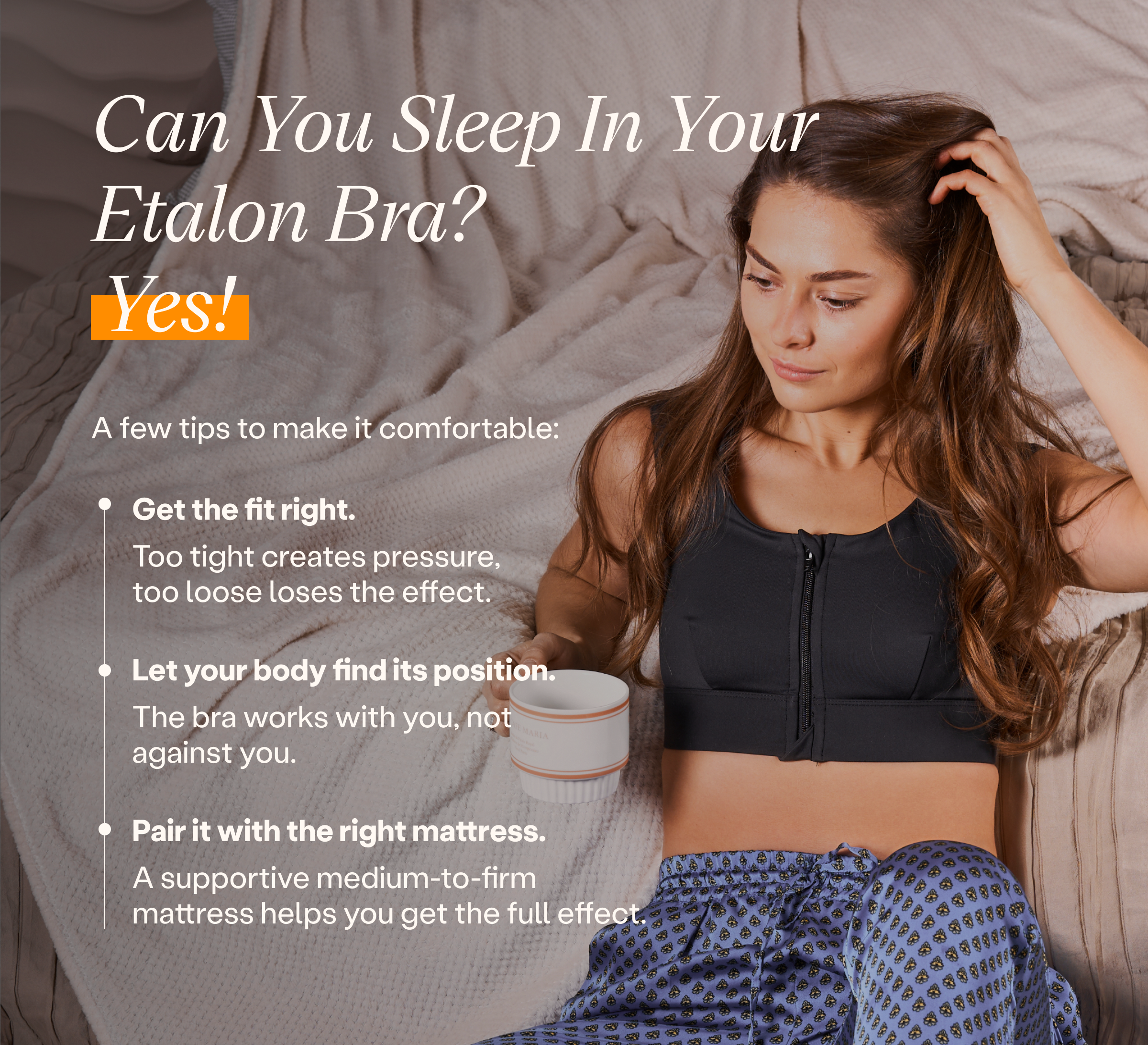 Can You Sleep In Your Etalon Bra? Yes!