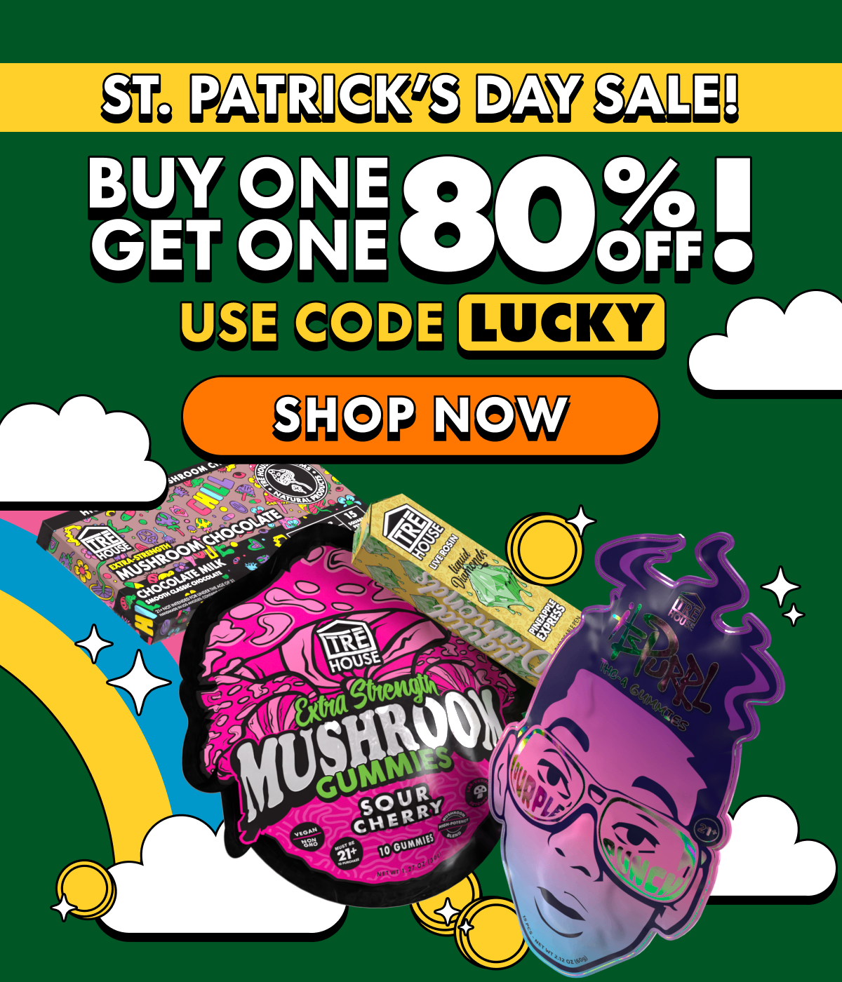 St. Patrick's Day Sale Buy One, Get One 80% OFF! Use code LUCKY