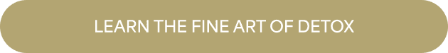 Learn the fine art of detox