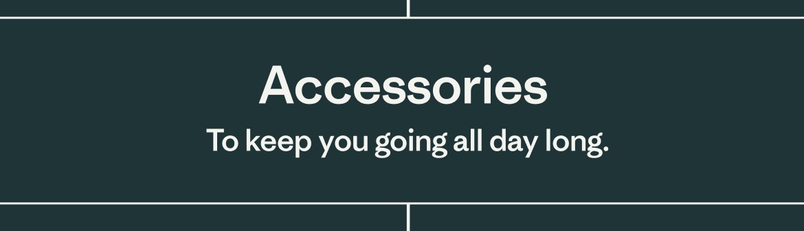 Accessories