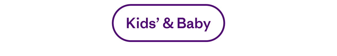 Kids' and Baby