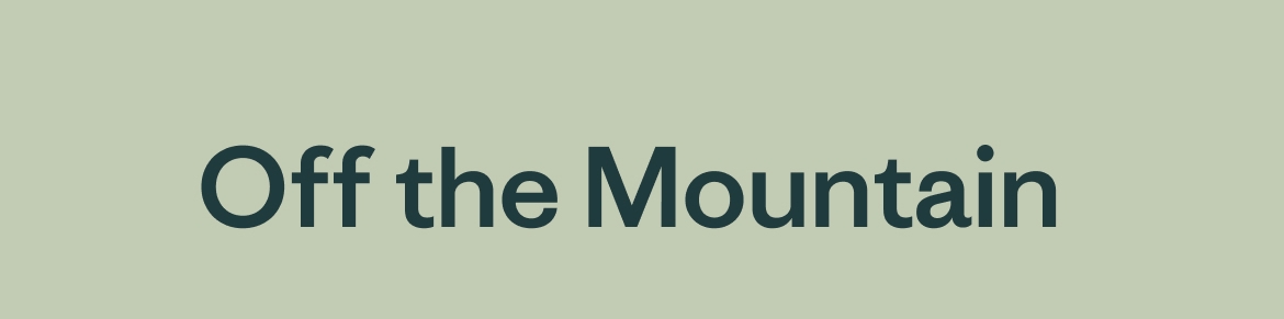 Off the Mountain