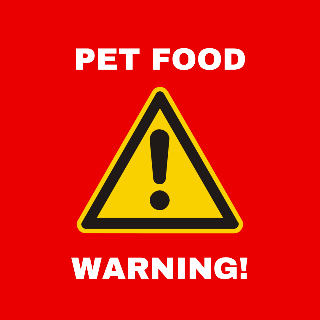 Pet Food Warning!