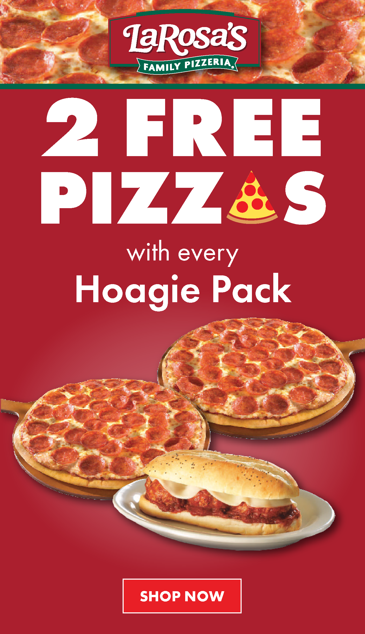 2 FREE LaRosa's Pizzas with every Hoagie Pack! 🍕 Cincy Favorites