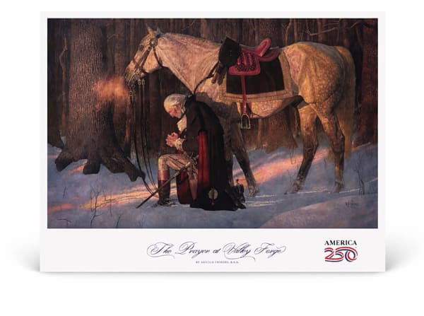 America250 Edition: The Prayer at Valley Forge Print