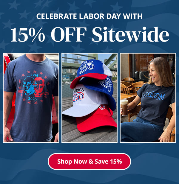 Celebrate Labor Day with 15% OFF Sitewide. Shop Now and Save 15%