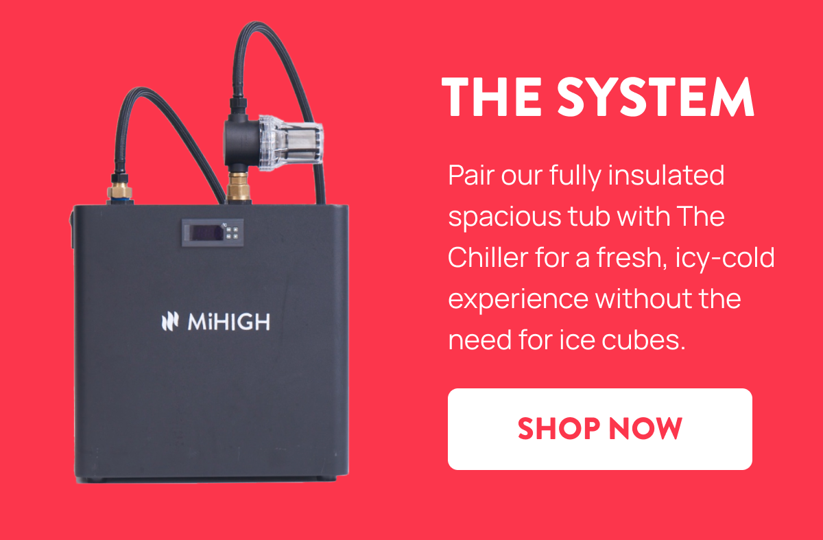 JUST LAUNCHED The MiHIGH Cold Plunge System Mihigh