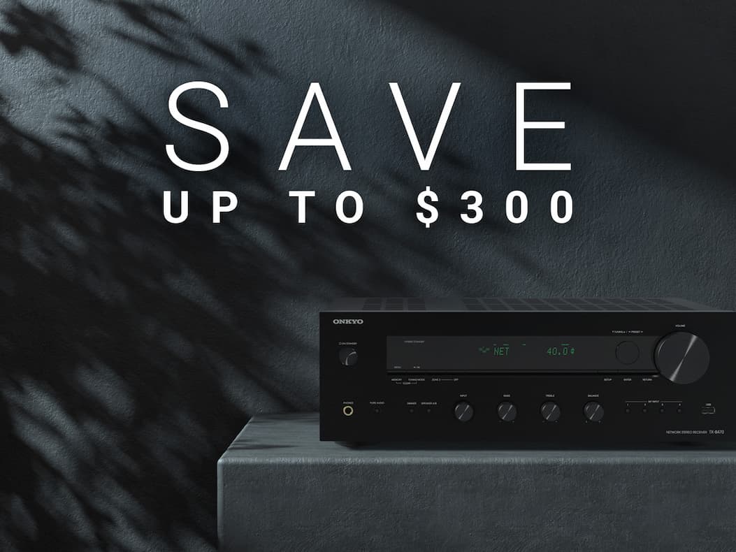 Save up to $300 on Onkyo gear