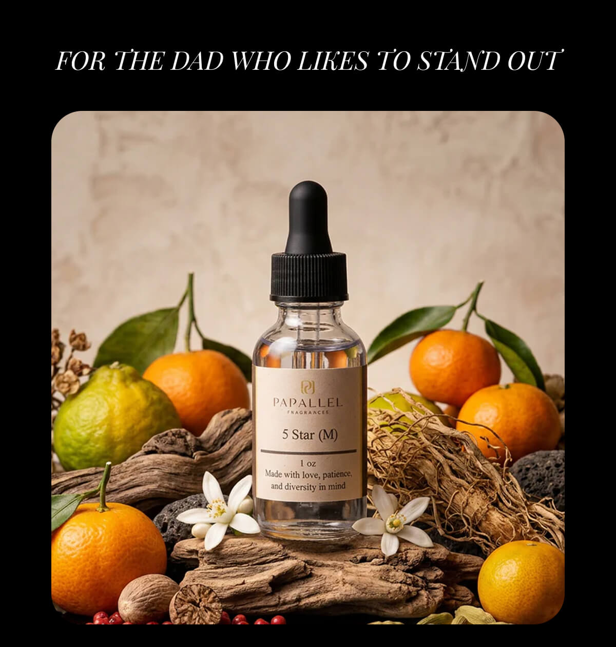 FOR THE DAD WHO LIKES TO STAND OUT