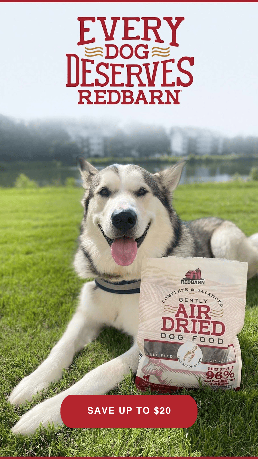 Every dog deserves redbarn!