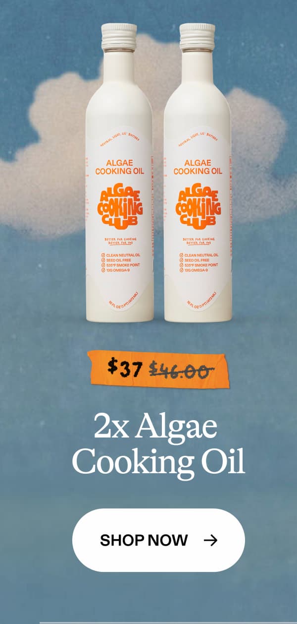 2x Algae Cooking Oil SHOP NOW