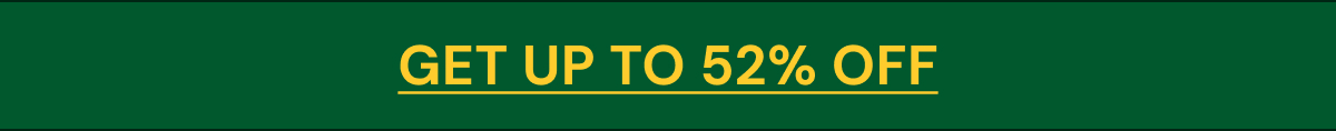 Get up to 52% off 