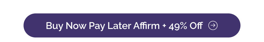 BUY NOW PAY LATER AFFIRM + 49% Off