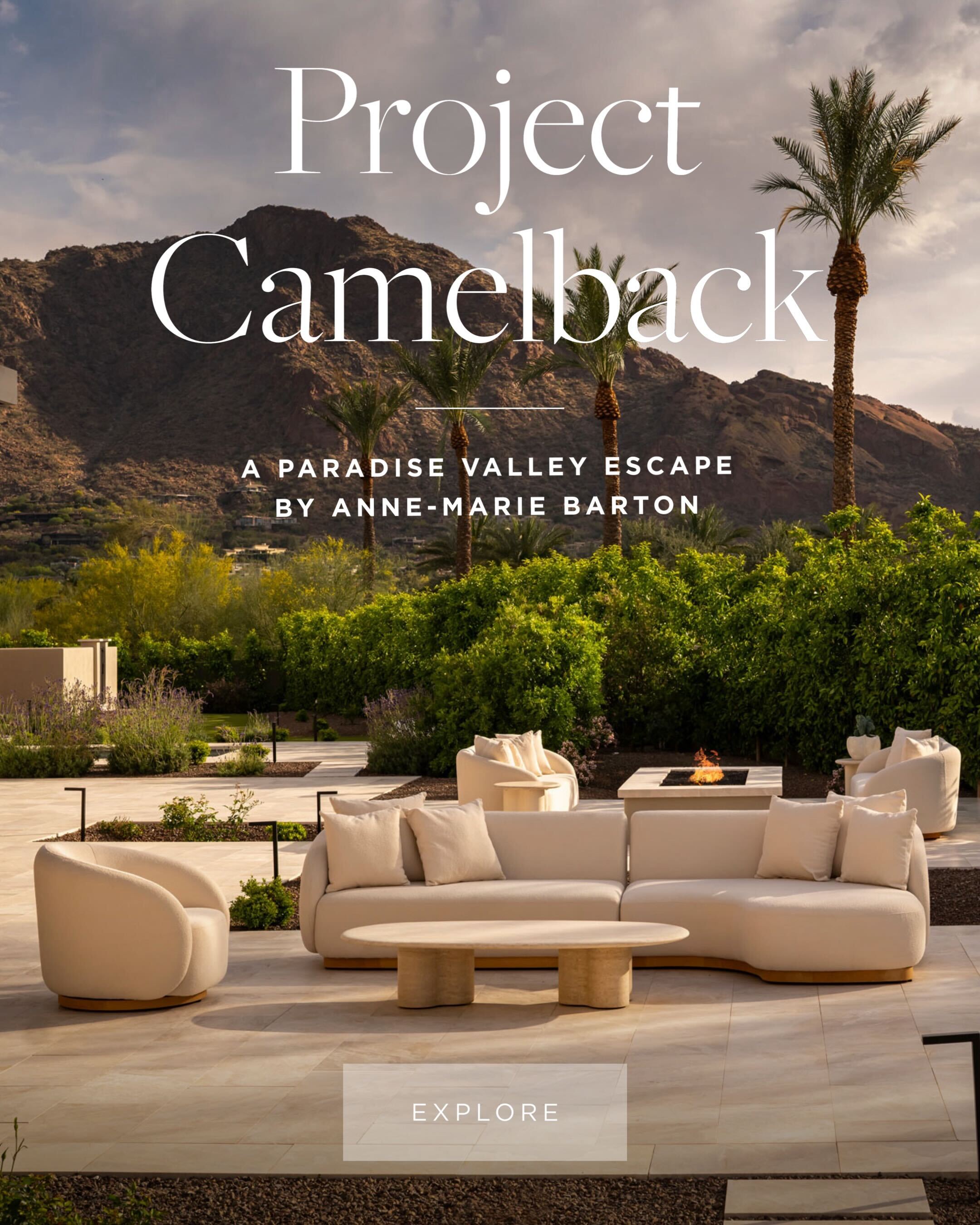 Project Camelback By Anne-Marie Barton