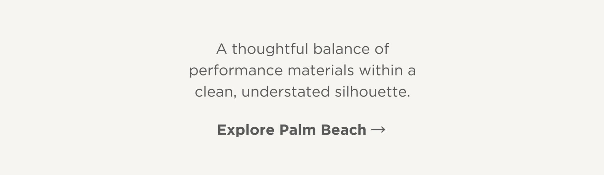 A thoughtful balance of performance materials within a clean, understated silhouette.