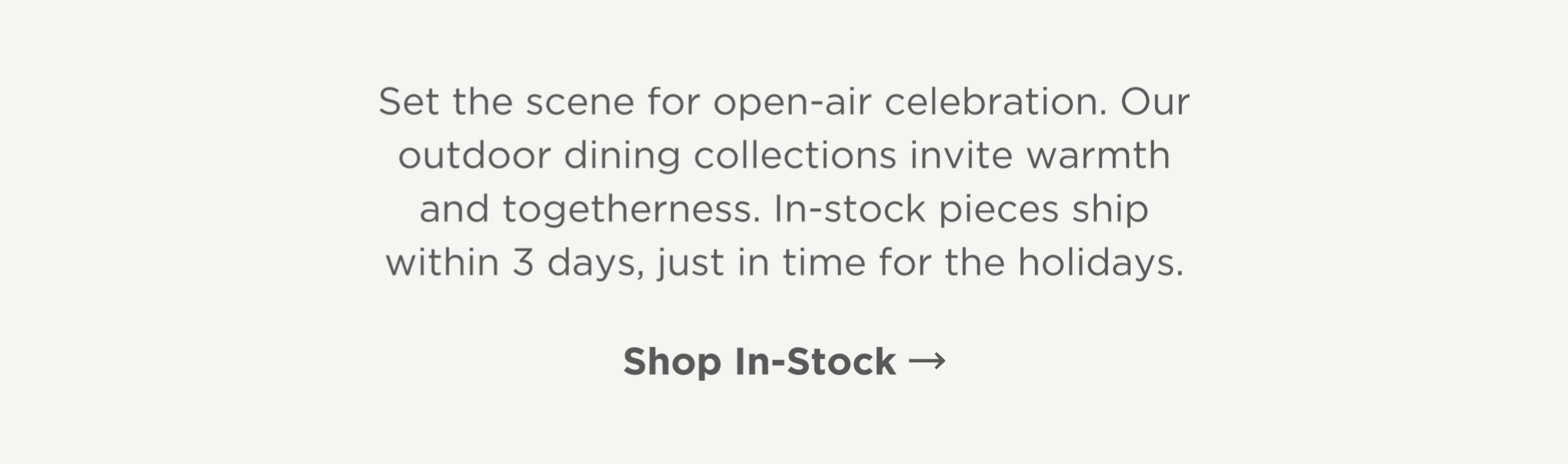 Shop In-Stock Outdoor Dining - Ships Within 3 Days