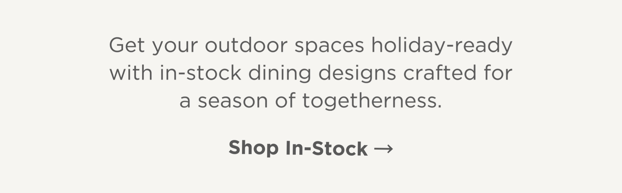 Shop In-Stock Outdoor Dining - Ships Within 3 Days