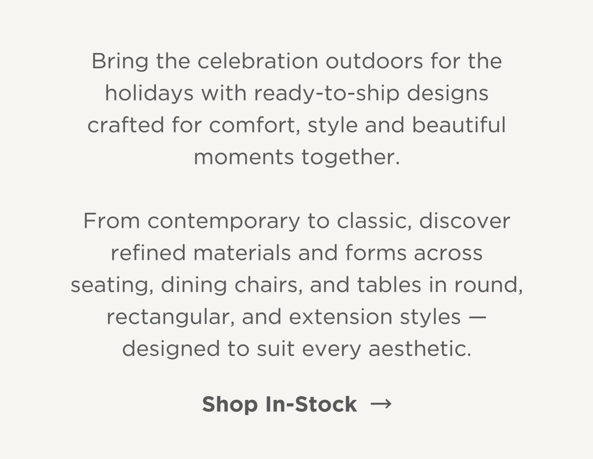 Shop In-Stock Outdoor Dining - Ships Within 3 Days