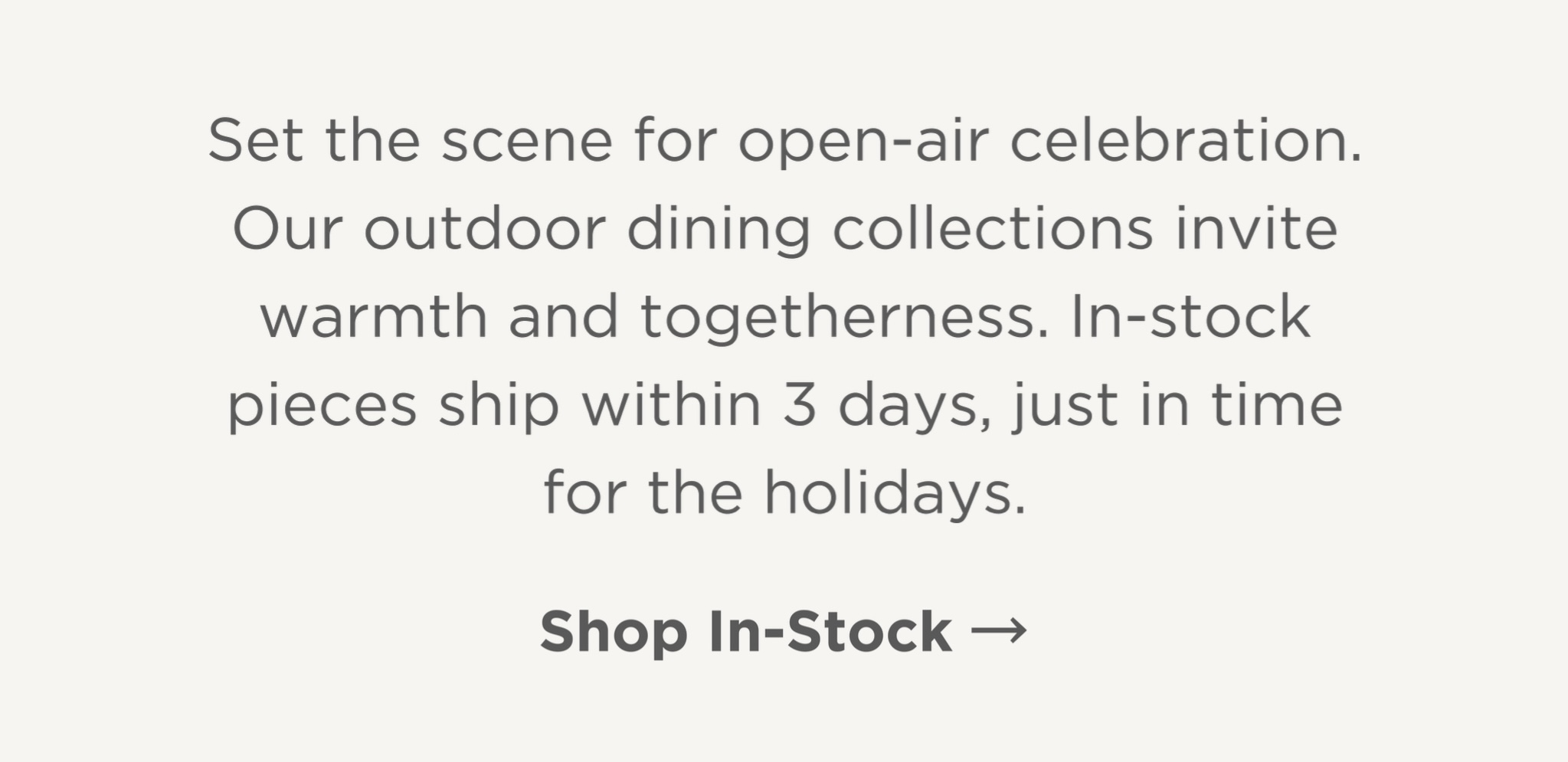 Shop In-Stock Outdoor Dining - Ships Within 3 Days