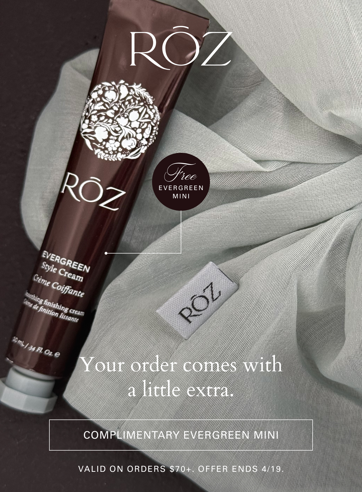 Complimentary Evergreen Mini Offer