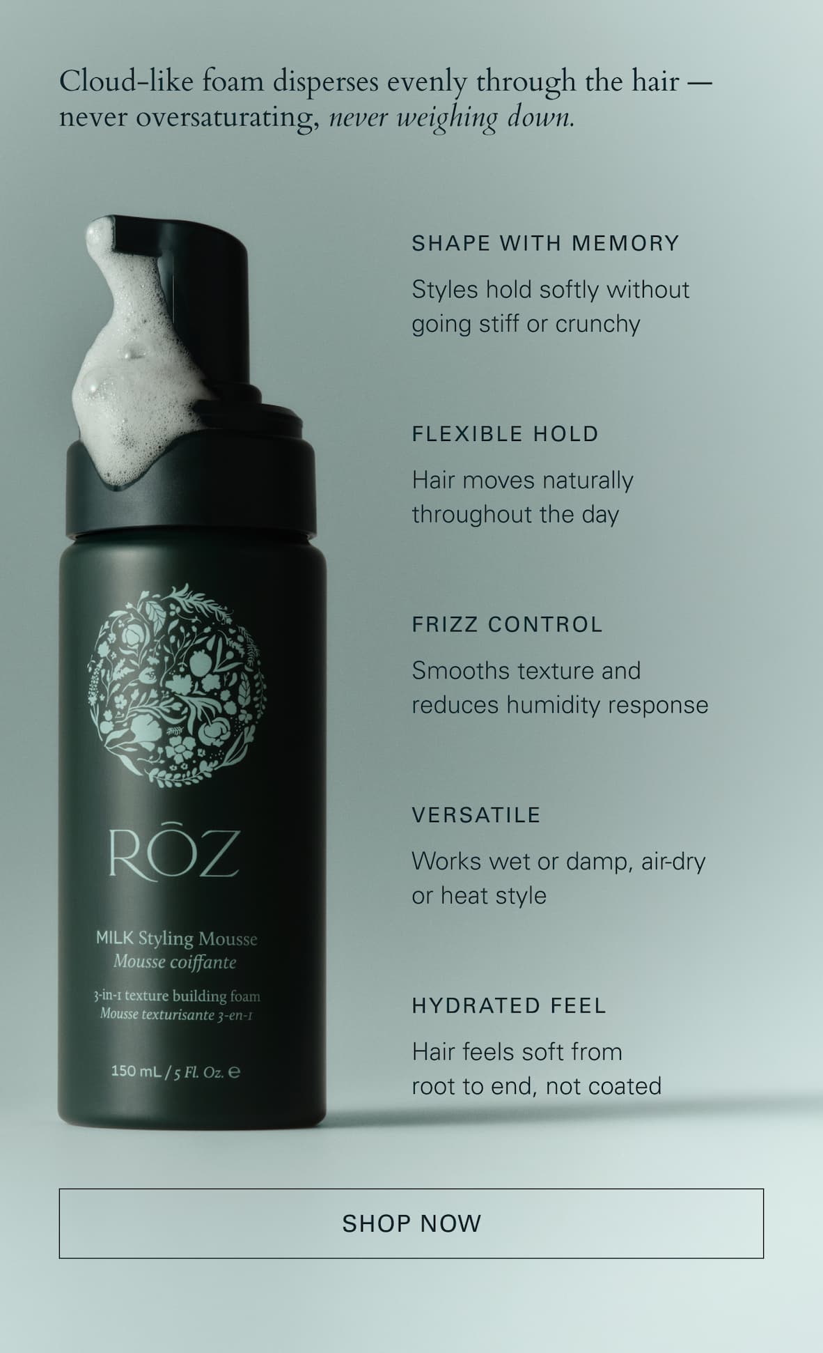 Benefits of our Mousse