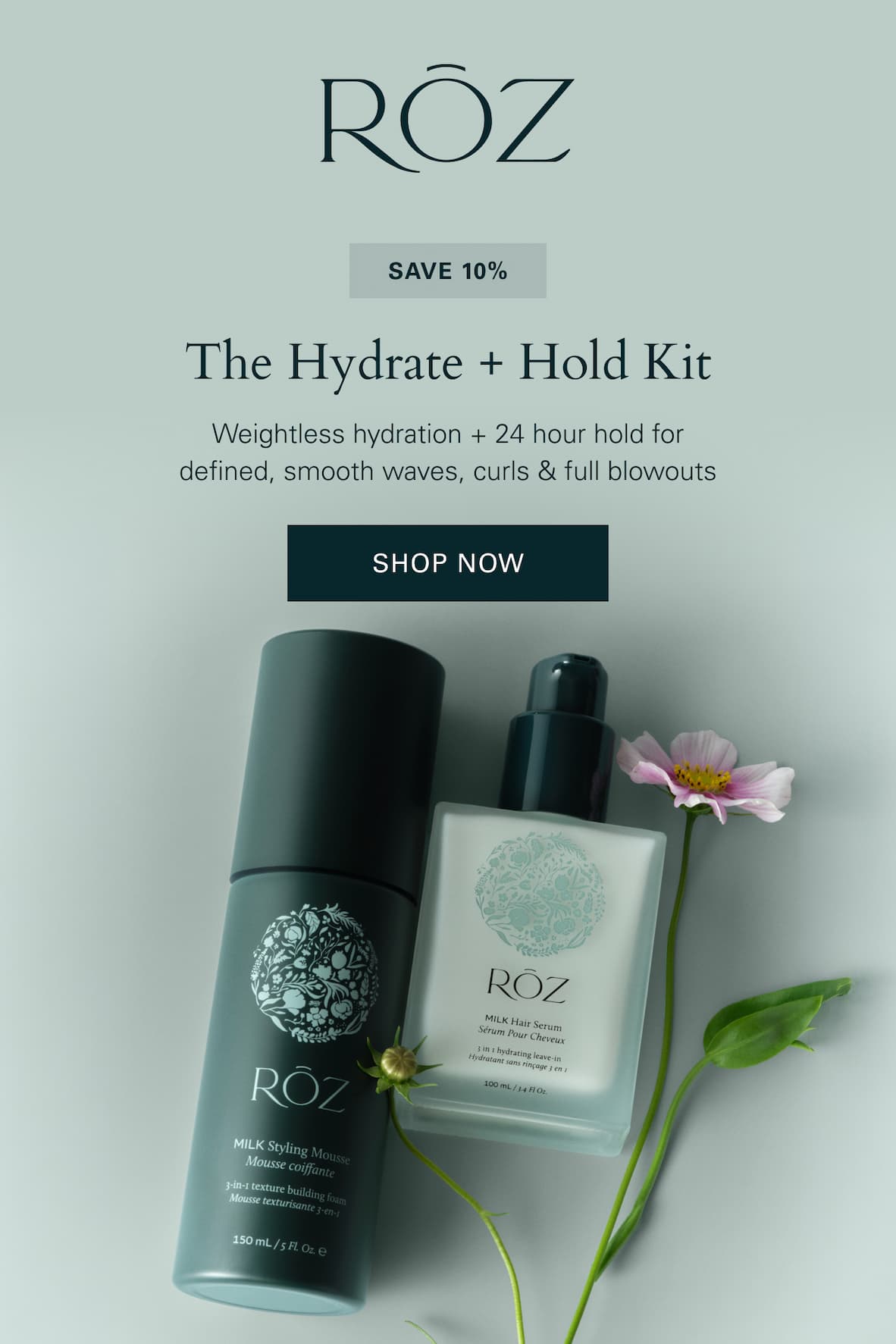 The Hydrate + Hold Kit with 10% Savings