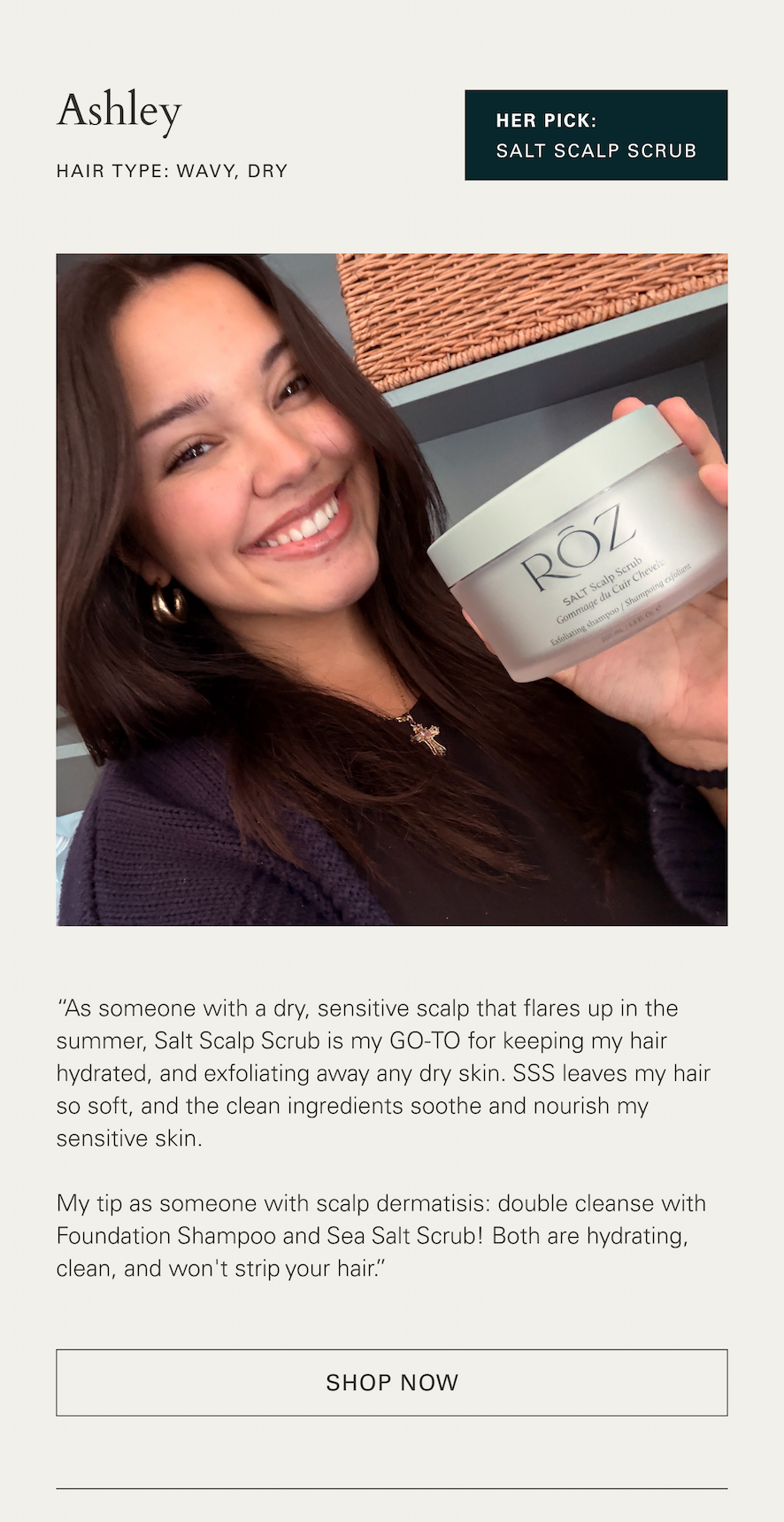 Ashley: Salt Scalp Scrub