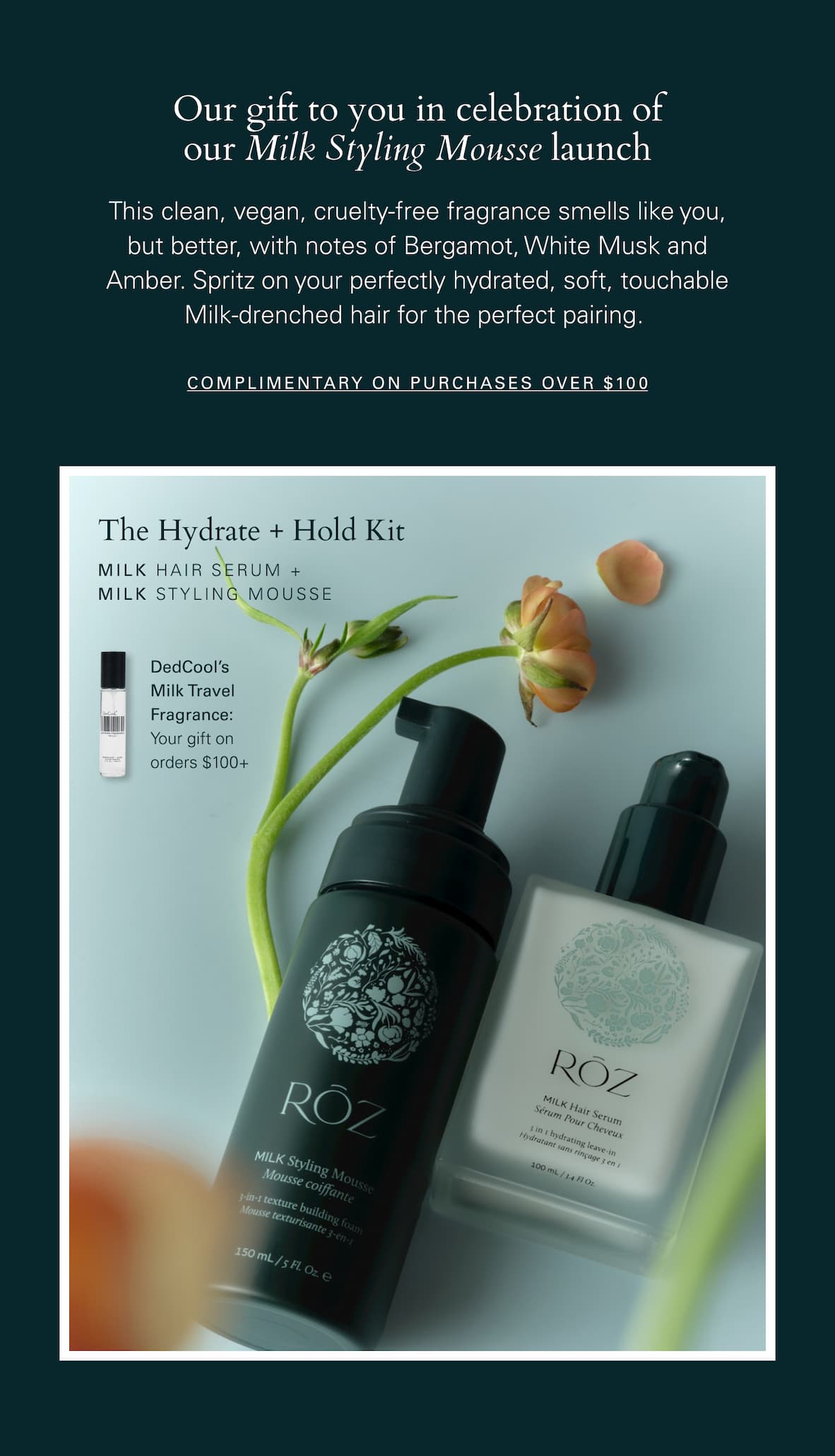 Our gift to you in celebration of our Milk Styling Mousse launch