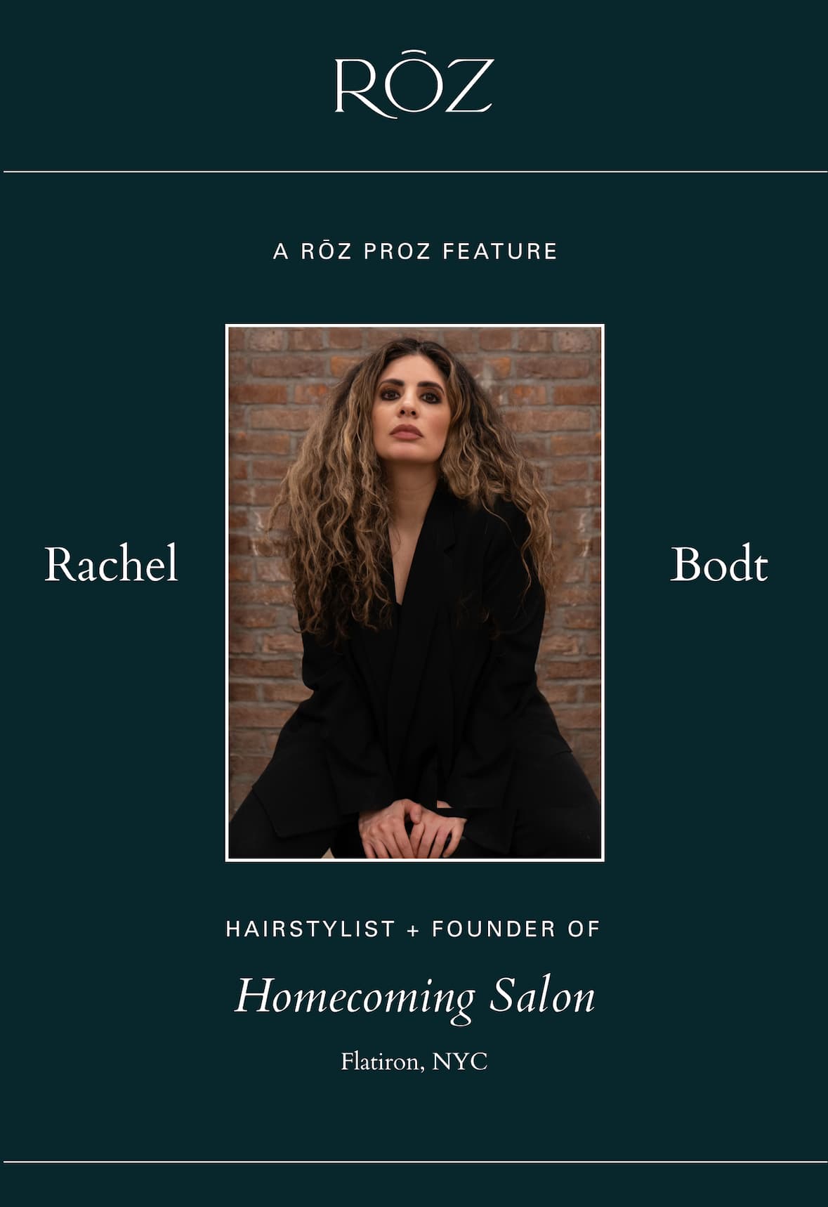 Q&A with Rachel Bodt, Hairstylist + Founder of Homecoming Salon