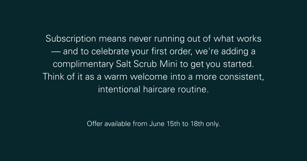 Free Salt Scrub Mini on subscriptions