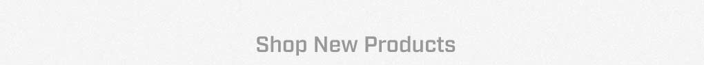 Shop New Products
