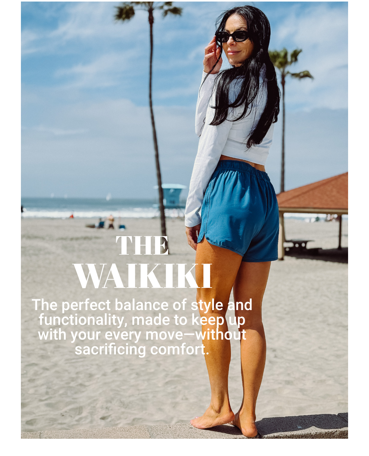 The Waikiki - The perfect balance of style and functionality, made to keep up with you every move- without sacrificing comfort