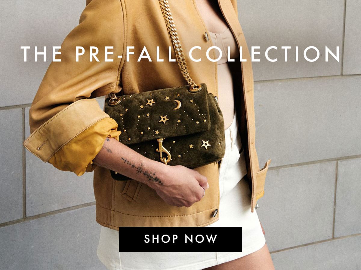The Pre-Fall Collection. Shop Now