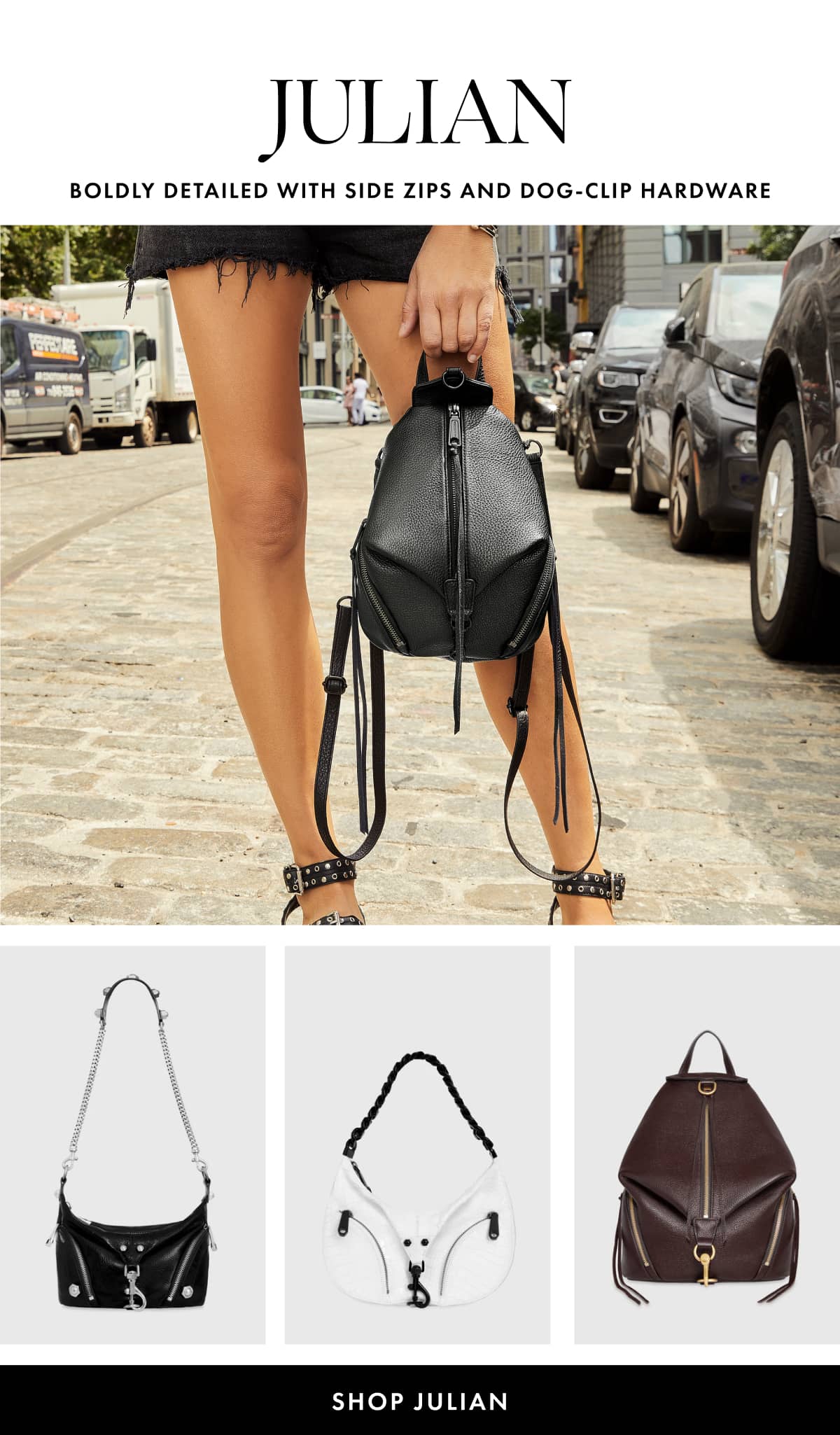 JULIAN Boldly Detailed With Side Zips And Dog Clip Hardware