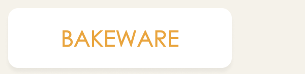 Bakeware