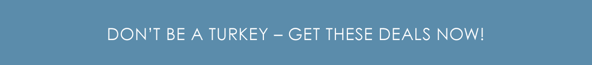 Prep for Turkey day and save on Thanksgiving essentials 