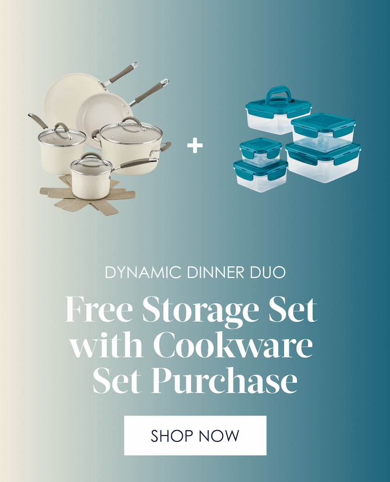 Dynamic Dinner Duo! Free Storage Set with Cookware Set Purchase  [Start Saving]