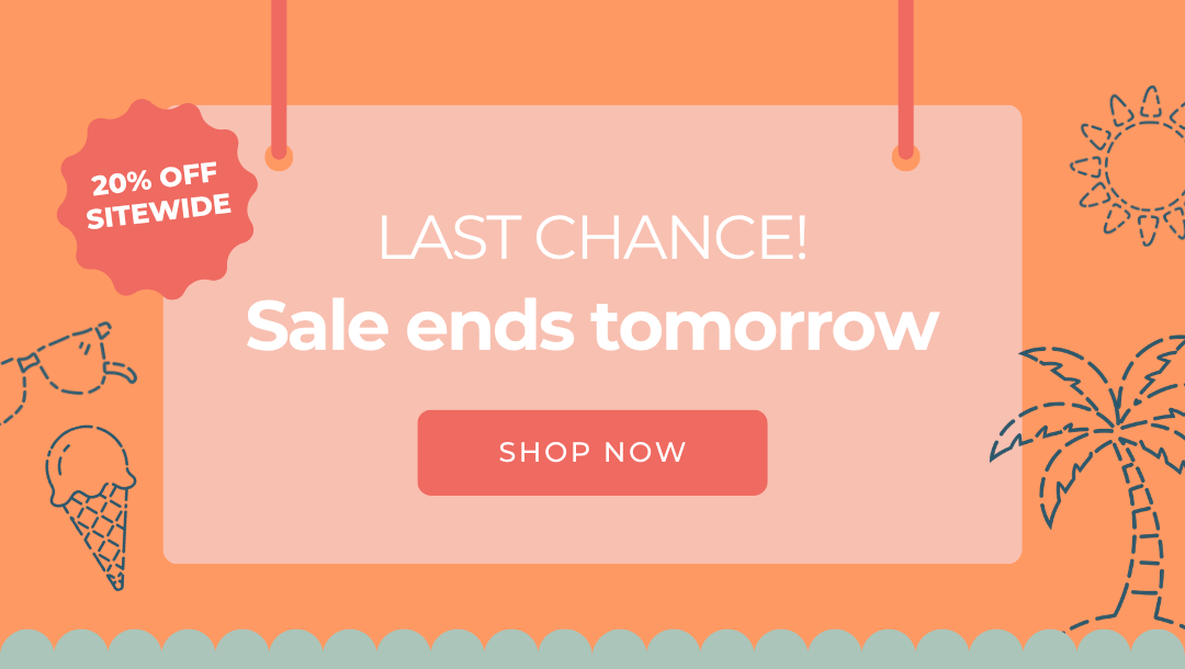Sale ends tomorrow