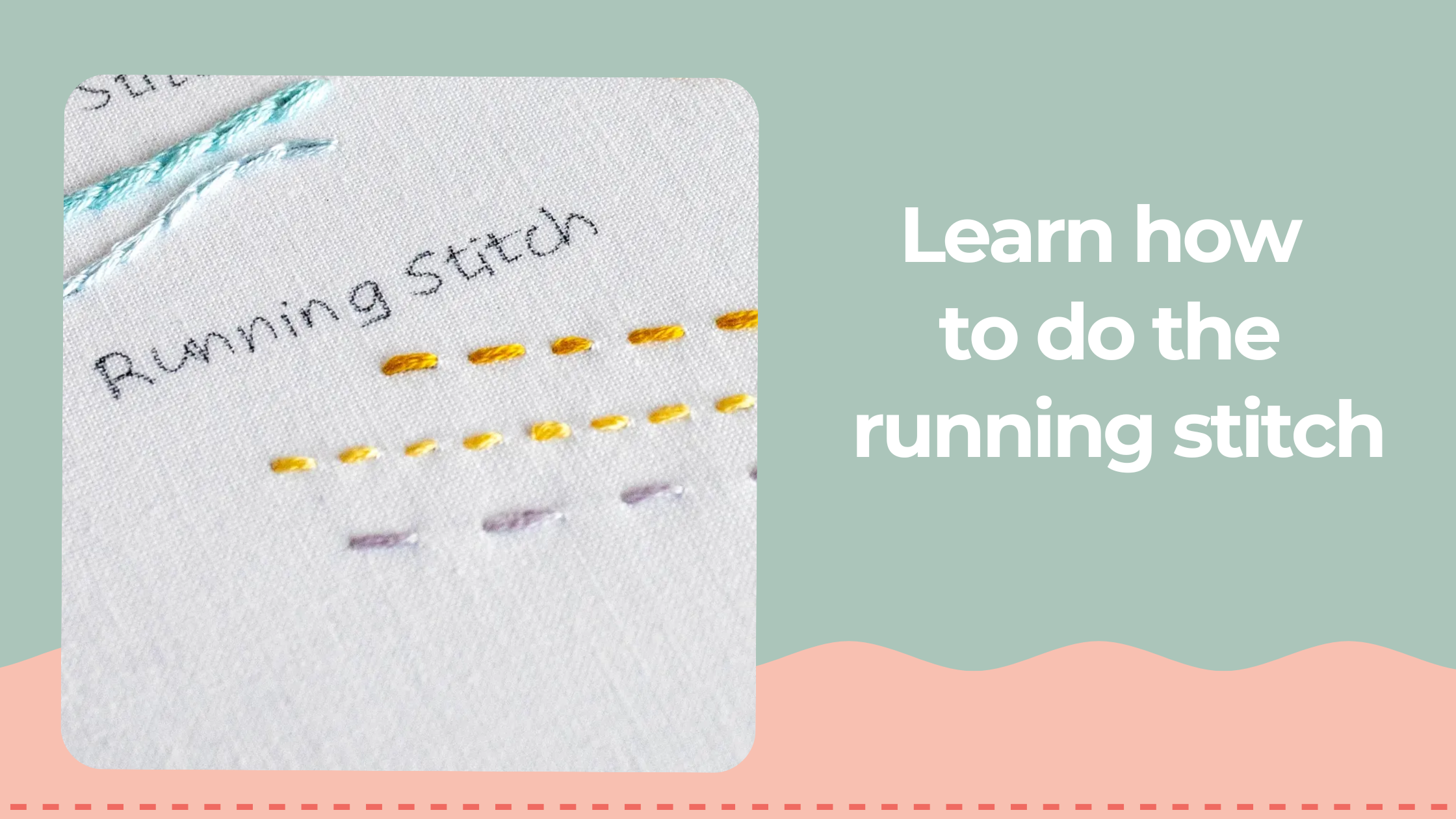 Learn how to do the running stitch