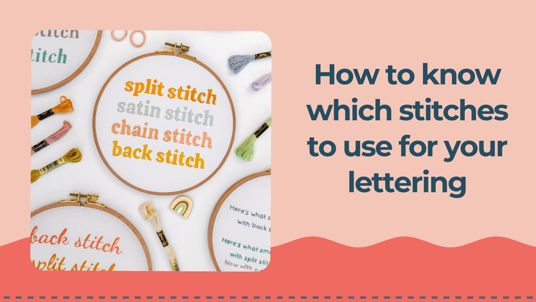 How to know which stitches to use for your lettering