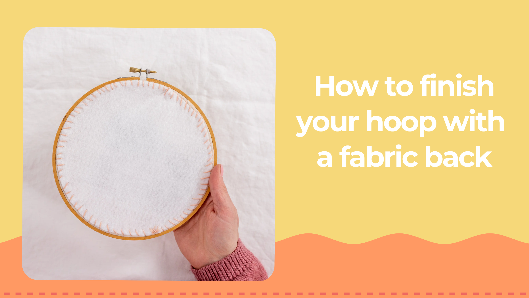 How to finish your hoop with a fabric back
